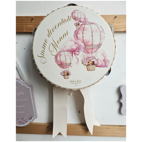 Madame Fioccò Tamburello Nascita mongolfiera rosa "Siamo diventati nonni" D18x4.5 cm